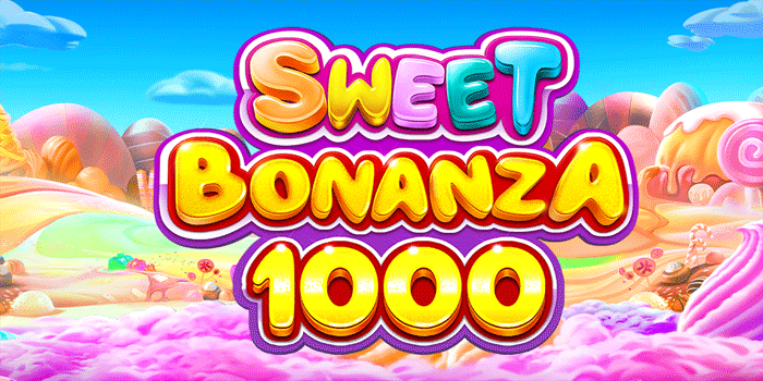 Trik Mengatur Modal di Slot Sweet Bonanza 1000